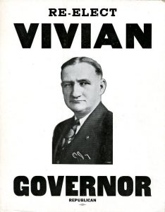 election poster which reads RE-ELECT VIVIAN GOVERNOR REPUBLICAN